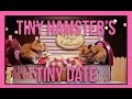 Tiny Hamster's Tiny Date (Ep. 5) 