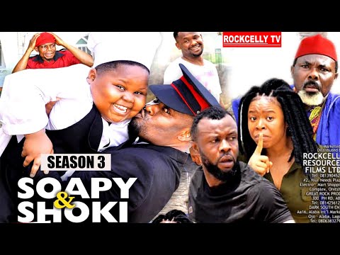 SOAPI AND SHOCKI  (SEASON 3)   NEW MOVIE ALERT !- ZUBBY MICHEAL  Latest 2020 Nollywood Movie || HD