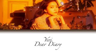Yeri (예리) – &quot;Dear Diary (스물에게)&quot; (Color Coded Lyrics Han/Eng/Rom/가사)