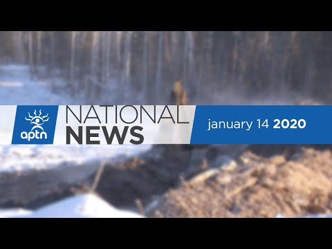 APTN National News January 14, 2020 – Tensions ramp up in B.C., BMO Independent investigation