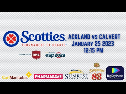 ACKLAND vs CALVERT - 2023 Scotties Tournament of Hearts presented by RME - 12:15pm