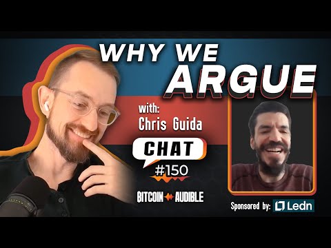 Chat_150 - Why We Argue with Chris Guida