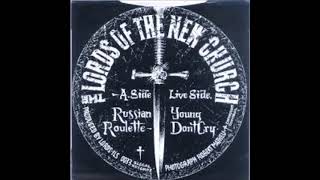 The Lords Of The New Church . Russian Roulette