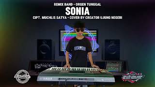 Download lagu SONIA‼️ - Cipt.Muchlis Satya || cover remix band × orgen tunggal mp3