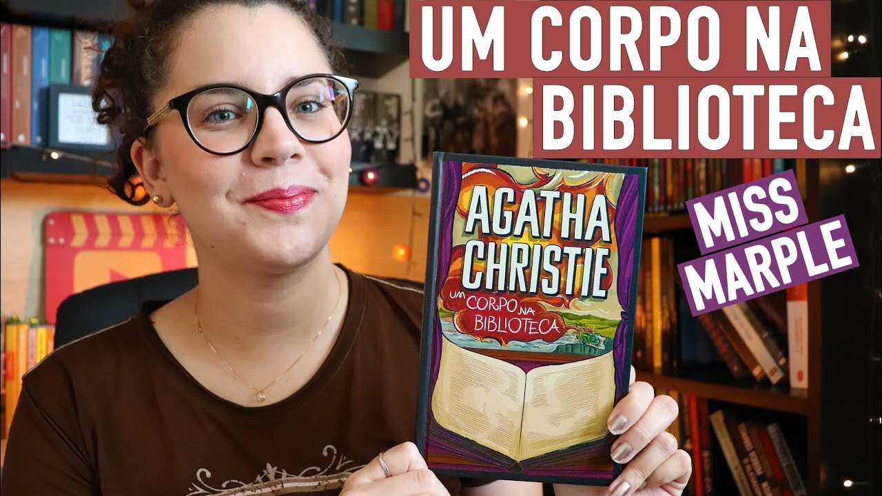 UM CORPO NA BIBLIOTECA (e o senso de humor de Agatha Christie) | BOOK ADDICT
