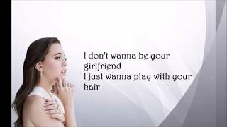 Bea Miller - Girlfriend (Lyrics Video)