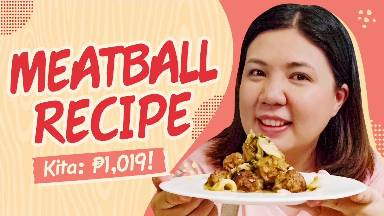 Easy at Affordable Meatball Recipe Para sa Family o Negosyo ni Nina Bacani! | Madiskarte Moms PH