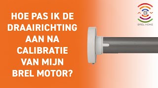 Hoe pas ik de draairichting aan na kalibratie van mijn BREL motor?