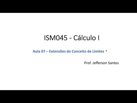 Aula 07 - Cálculo I
