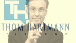 Guests of the Thom Hartmann Program...
