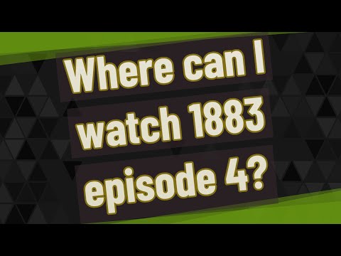 YouTube video about: Where can I watch 1883 episode 4?