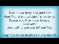 17285 Peggy Lee - Talk To Me Baby Lyrics