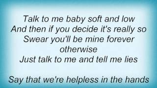 17285 Peggy Lee - Talk To Me Baby Lyrics