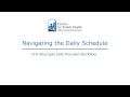 Navigating the Daily Schedule