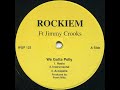 Rockiem Ft Jimmy Crooks We Gotta Polly 1997 NY