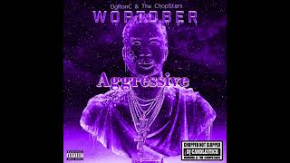 Aggressive - Gucci Mane / Chopstars / OG Ron C / DJ Candlestick (Chopnotslop Remix)