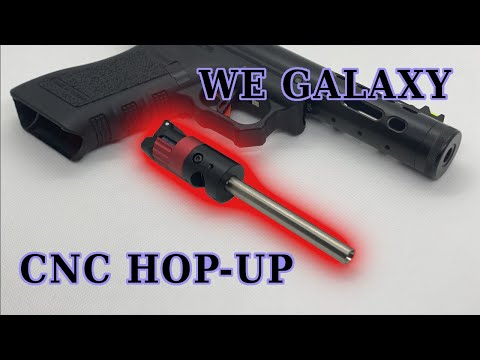 [WE Galaxy] TTI CNC Hop-up  - Overview and Installation