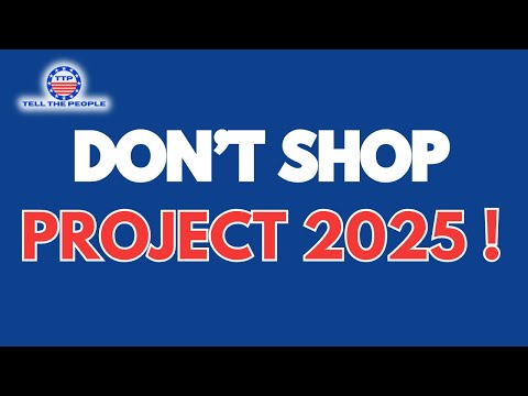 Don't Shop Project 2025 UPDATED LIST!
