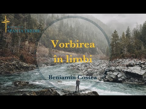 Beni Costea - Vorbirea în limbi