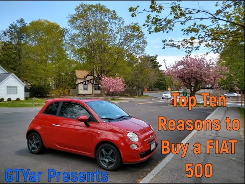 Ten Reasons you should buy a Fiat 500