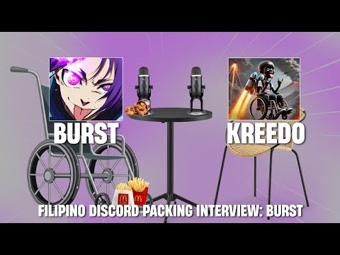 Interviewing Filo Packers | EP. 2: Burst (DISCORD PACKING)