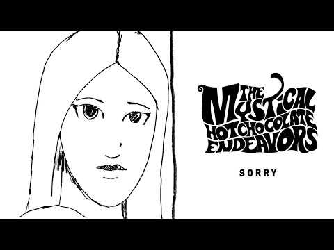 Sorry - The Mystical Hot Chocolate Endeavors
