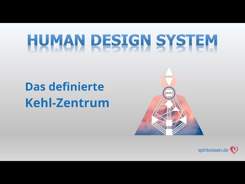 Human Design: Das definierte Kehl-Zentrum