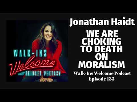 Walk-Ins Welcome Podcast 133 - Jonathan Haidt