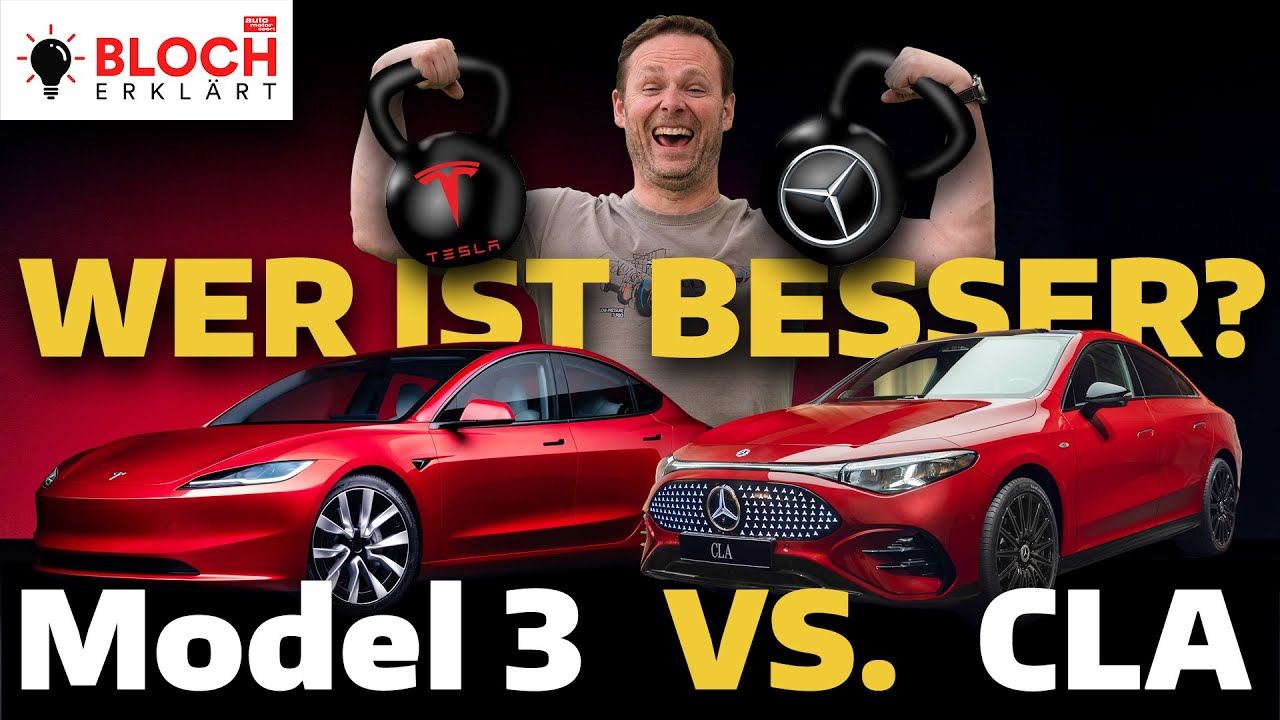 Mercedes CLA vs. Tesla Model 3: Showdown an der E-Auto-Spitze! - Bloch erklärt