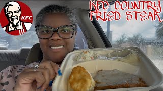 KFC COUNTRY FRIED STEAK MEAL REVIEW  #THEREVIEWQUEEN 