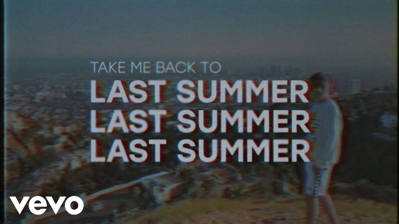 Last summer we to live. Last Summer песня. Песня ласт саммер. Last Summer Владпиво. Last Summer 2018.