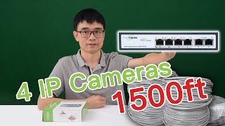 How to Connect 4-unit 1500ft Long Run IP Cameras to PoE Switch