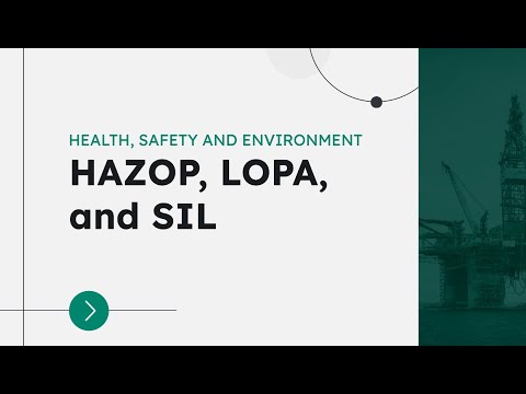 Mastering Process Safety: HAZOP, LOPA, and SIL Studies Explained