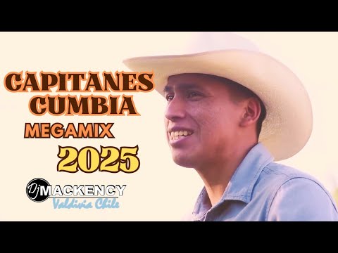 Capitanes Cumbia Megamix 2025