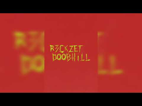 R3ckzet - Doobhill (Radio Edit)