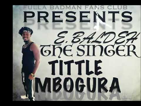 E baldeh the singer _mbogura_DBM diss (official audio)