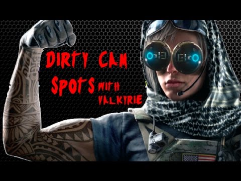Dirty cam spots w/ valkyrie-Rainbow six siege