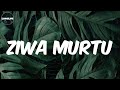 Vetkuk - (Lyrics) Ziwa Murtu
