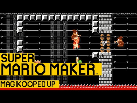 Magikooped Up - Super Mario Maker