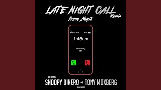 Late Night Call Remix