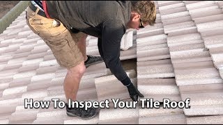 How to Inspect Your Tile Roof