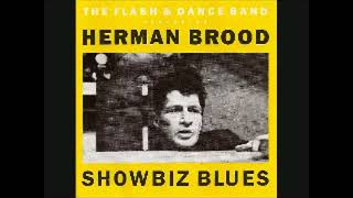 Herman Brood Flash &amp; Dance Band , 1975 -  lepers &amp; the dead
