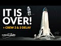 It is over! SpaceX Starship Updates, Falcon Heavy / Ariane 6 updates, Crew 3/2 delays