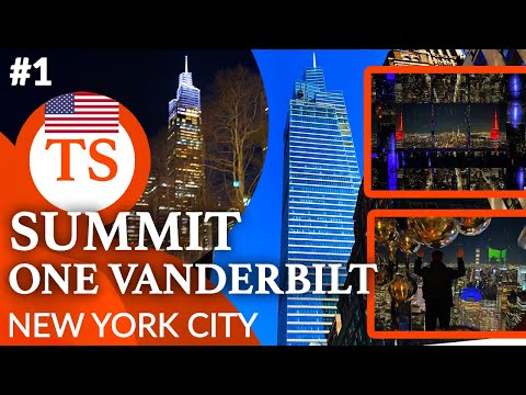 Odkryj najlepszy punkt widokowy w NYC! - Atrakcje Nowego Jorku #1 Summit One Vanderbilt