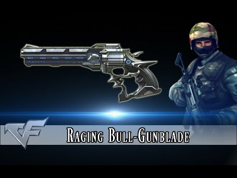 Crossfire Philippines 2.0 - Raging Bull-Gunblade