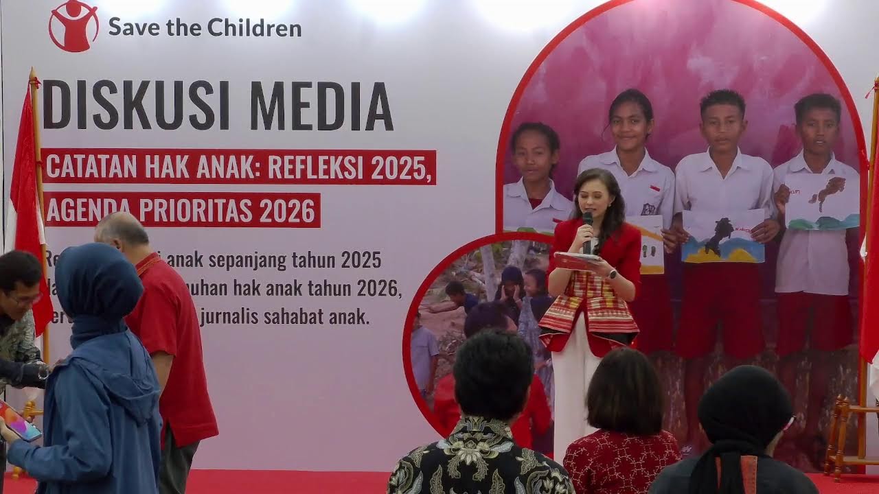Diskusi Tahunan bersama Media | Save the Children Indonesia