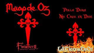 Mägo de Oz - Polla Dura No Cree en Dios (Con Letra)
