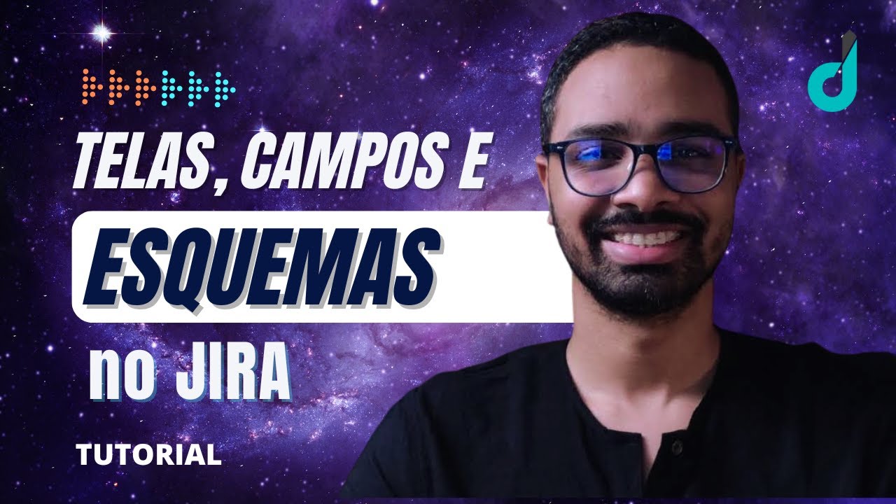 Telas, Campos Personalizados e Esquemas no JIRA 🚀  | TUTORIAL JIRA | 2023