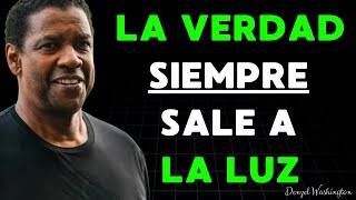 ¡LA VERDAD SIEMPRE GANA! ¡ELLOS ENFRENTARÁN SUS CONSECUENCIAS! | Reflexiones de Denzel Washington
