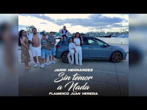 Jarri Hernández - Sin Temor A Nada "Para El Rati" "FT. Flamenco Juan Heredia"